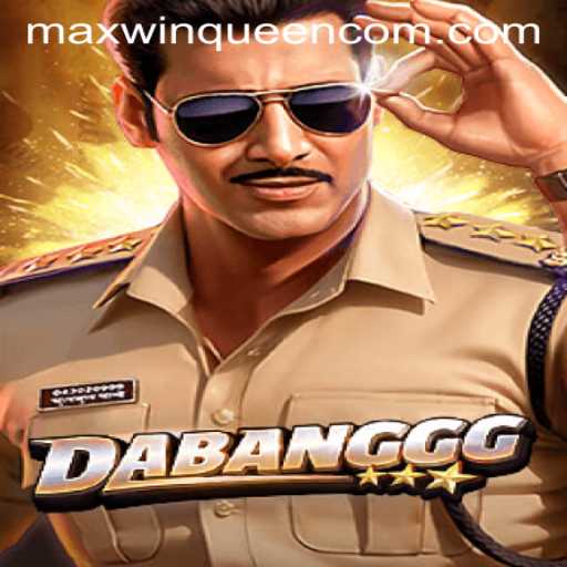Unveiling the Thrills of DABANGGG: A Journey with MaxwinQueen