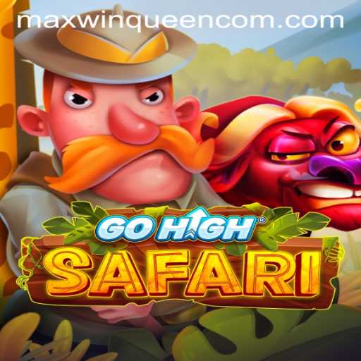 Explore the Thrills of GoHighSafari: Unleash the MaxwinQueen